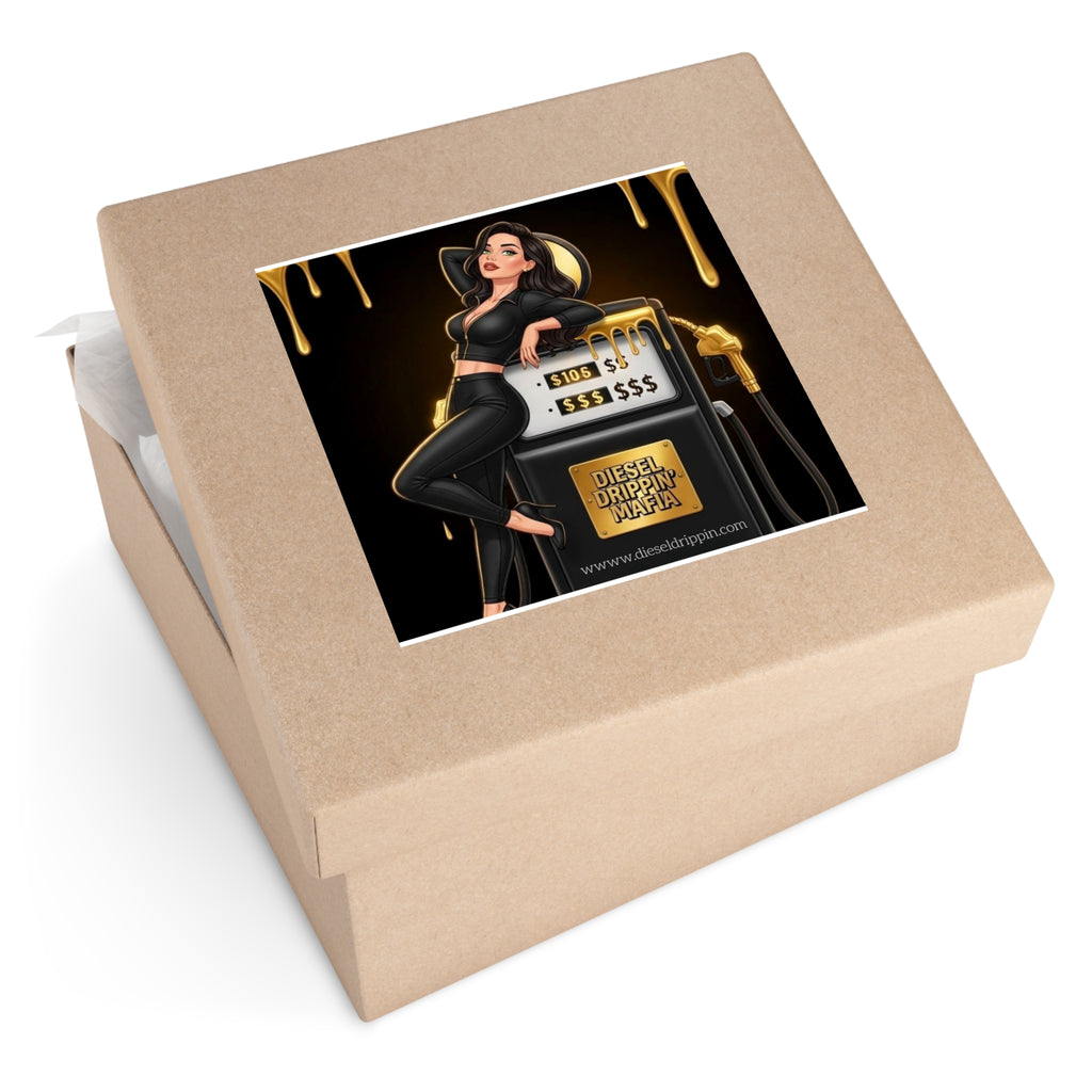 Diesel Drippin' Mafia Sticker — Glam Gas Pump Square Sticker (Indoor/Outdoor)