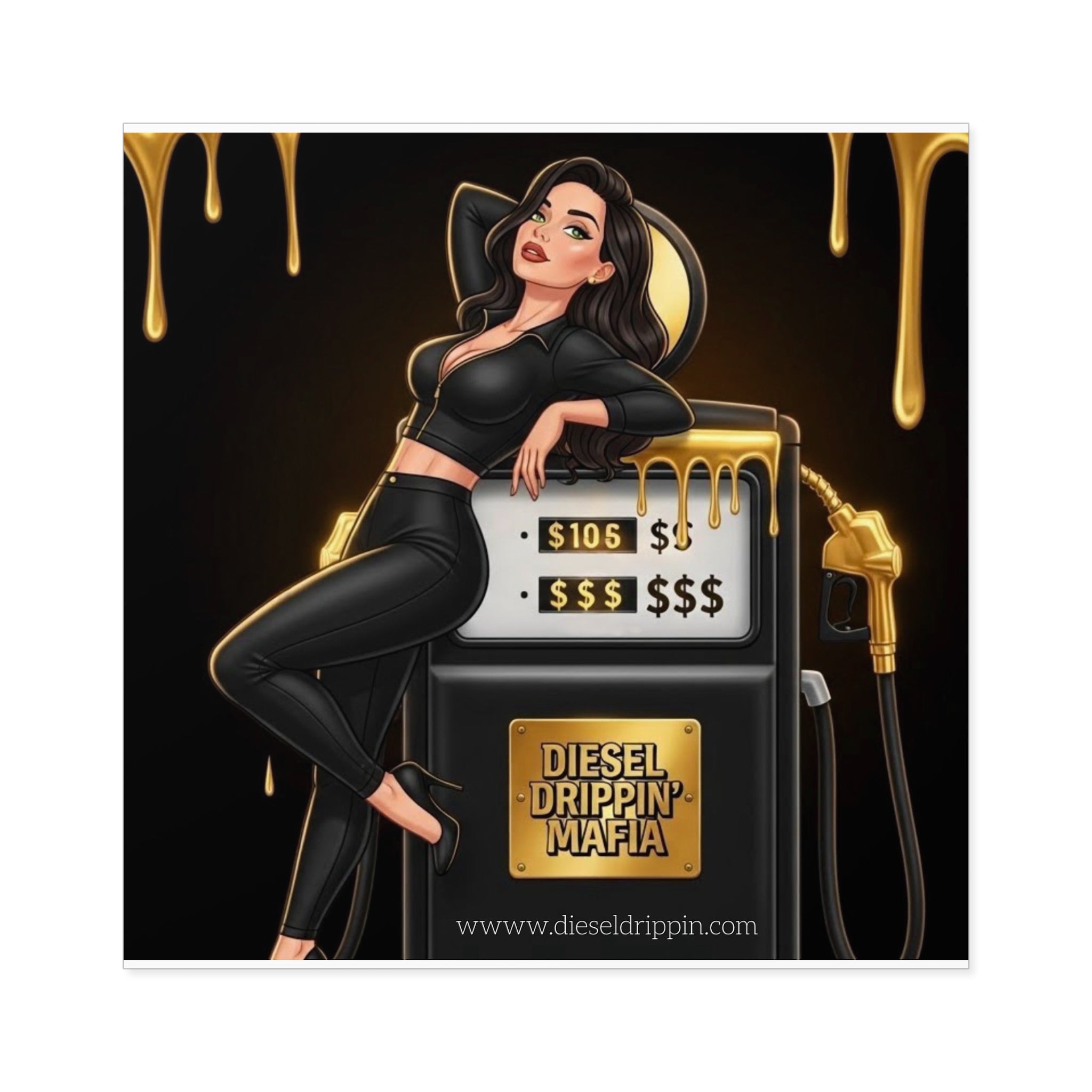 Diesel Drippin' Mafia Sticker — Glam Gas Pump Square Sticker (Indoor/Outdoor)